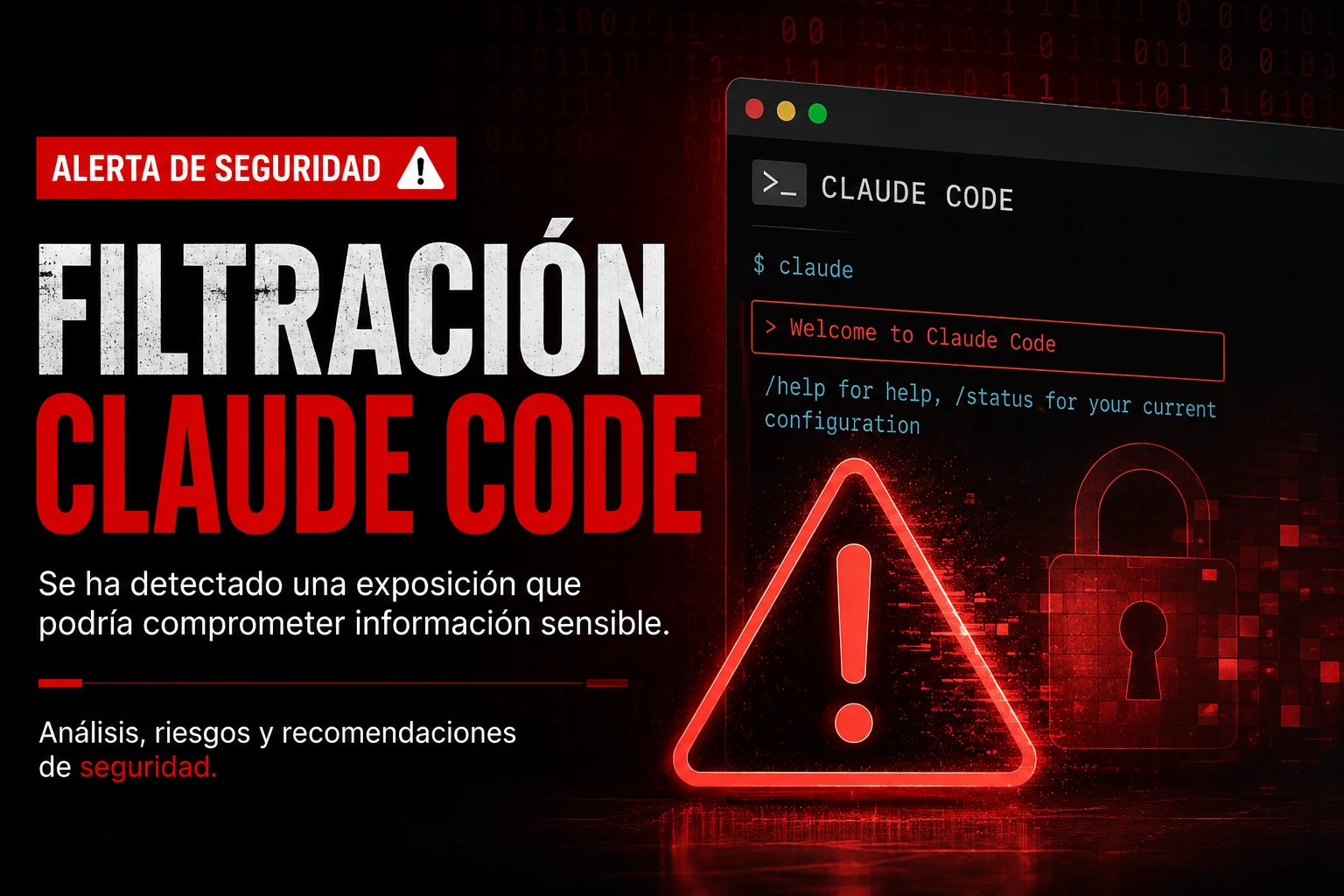 Claude Code al descubierto: La autopsia de una filtración.